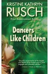 Dancers Like Children