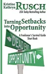 Turning Setbacks Into Opportunity