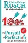 The Pursuit of Perfection