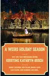 A Weird Holiday Season