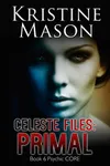 Celeste Files: Primal
