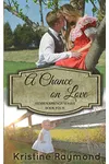 A Chance on Love