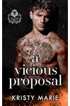 A Vicious Proposal
