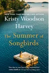 The Summer of Songbirds