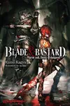 Blade & Bastard, Vol. 1
