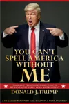 You Can't Spell America Without Me