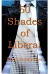 50 Shades of Liberal