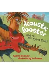 Acoustic Rooster and His Barnyard Band