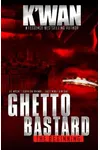 Ghetto Bastard: The Beginning