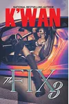 The Fix 3