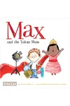 Max and the Talent Show