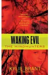 Waking Evil