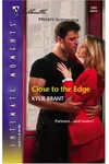 Close to the Edge