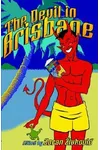 The Devil in Brisbane