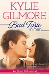 Bad Taste in Men