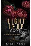 Light It Up Red