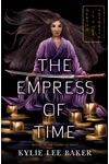 The Empress of Time