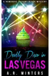 Deadly Disco in Las Vegas
