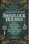 Sherlock Holmes: A Detective’s Life