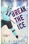 Break the Ice