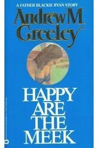 Happy Are the Meek