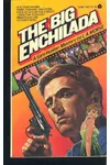 The Big Enchilada