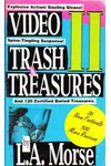 Video Trash and Treasures