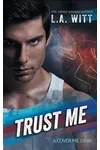 Trust Me