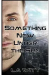 Something New Under the Sun
