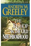 The Bishop in the Old Neighborhood