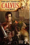 The Left Hand of Calvus