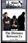 The Distance Between Us