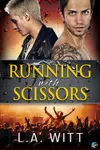Running with Scissors