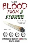 Blood From a Stoner