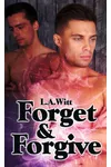 Forget & Forgive