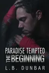 Paradise Tempted: The Beginning