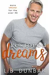 Restored Dreams