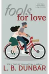 Fools For Love