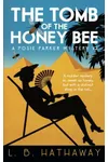 The Tomb of the Honey Bee