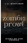 Zombie Prowl