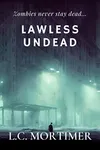 Lawless Undead
