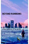 Beyond Rainbows