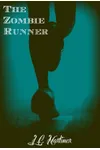 The Zombie Runner