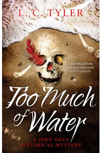 Too Much of Water