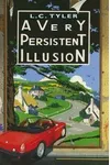 A Very Persistent Illusion