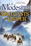 Outcasts of Order