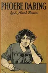Phoebe Daring