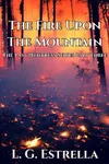 The Fire Upon the Mountain
