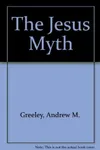 The Jesus Myth