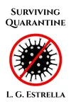 Surviving Quarantine